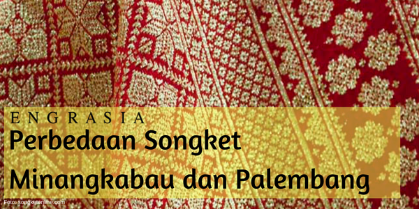 Yuk, Kenali Perbedaan Visual Antara Songket Minangkabau dan Palembang