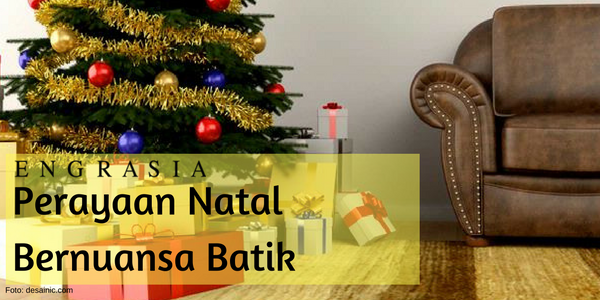 Tahukah Anda, Nuansa Batik Pernah Menghiasi Perayaan Hari Natal?