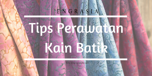 Selain Cara Mencuci, Cara Menyetrika Kain Batik pun Perlu Dipahami